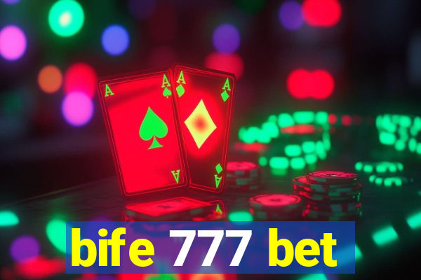 bife 777 bet